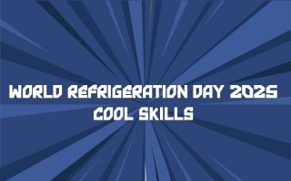 World Refrigeration Day 2025: Cool Skills